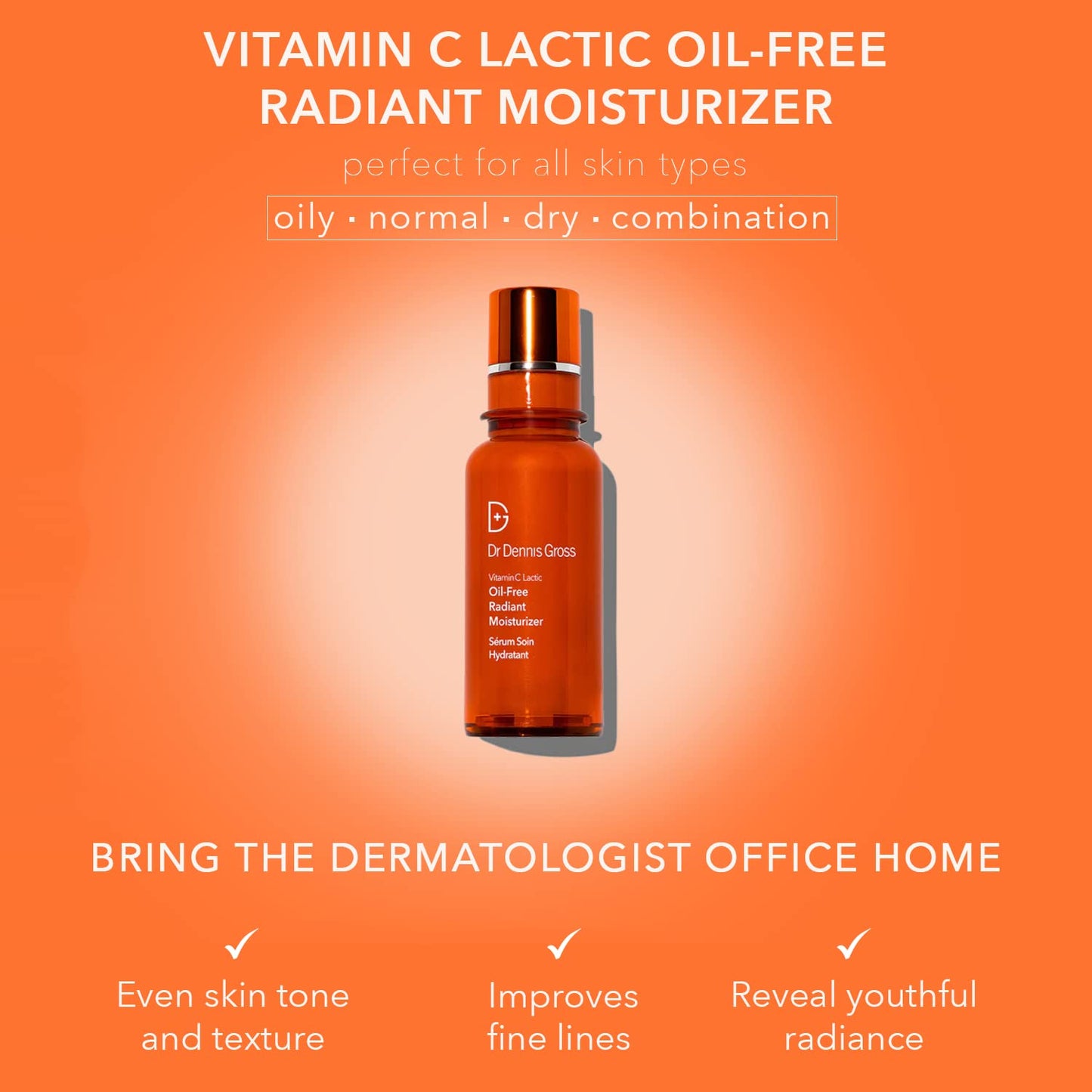 Dr Dennis Gross VitC+Lactic Oil-Free Radiant Moisturizer - 1.7 fl oz / 50 ml