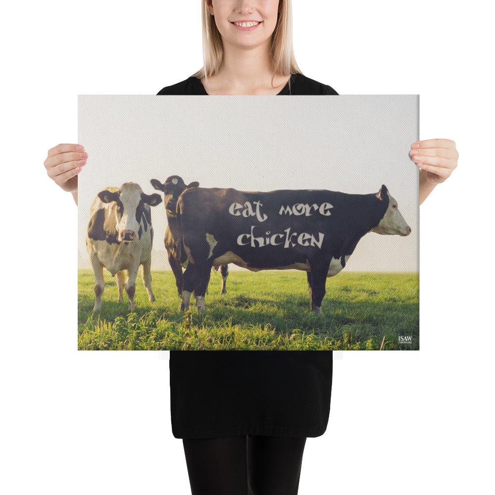 Eat More Chicken - Canvas Print