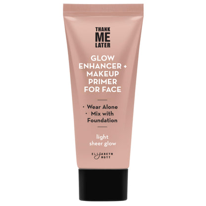 Elizabeth Mott Thank Me Later Glow Enhancer & Primer – Illuminating Hydration (30g)