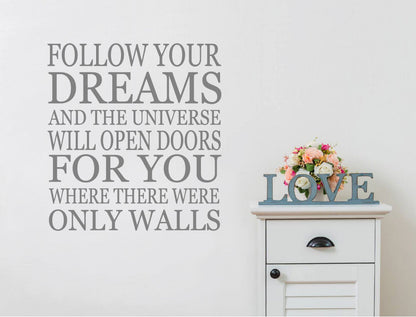 Inspirational Follow Your Dreams Wall Sticker