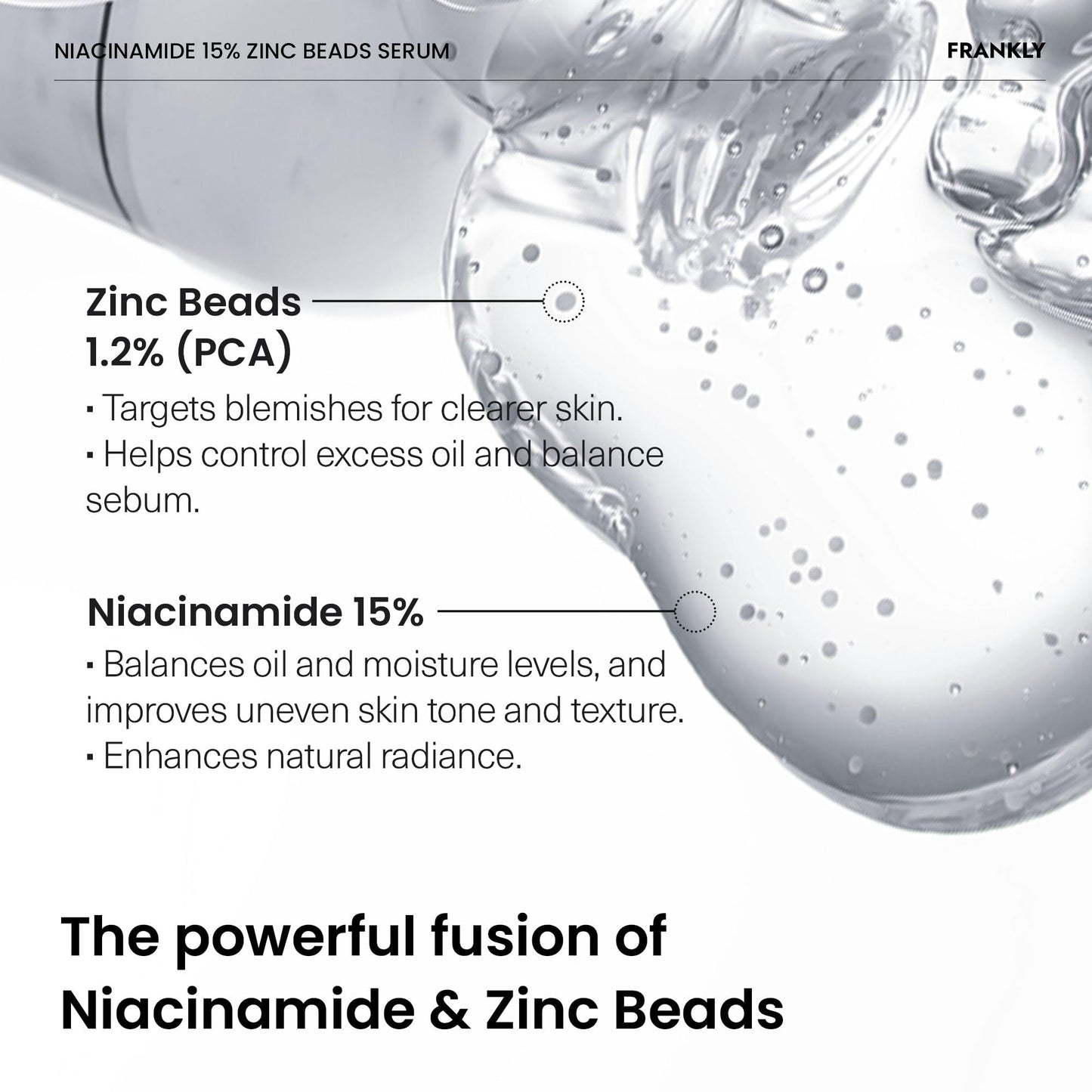 FRANKLY Niacinamide 15% + Zinc Bead Serum | Gentle, Oil-Balancing Skin Support