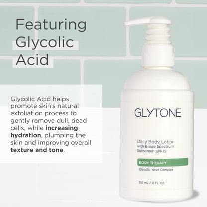GLYTONE Daily Body Lotion SPF 15 – Broad Spectrum Sunscreen with Glycolic Acid & Shea Butter
