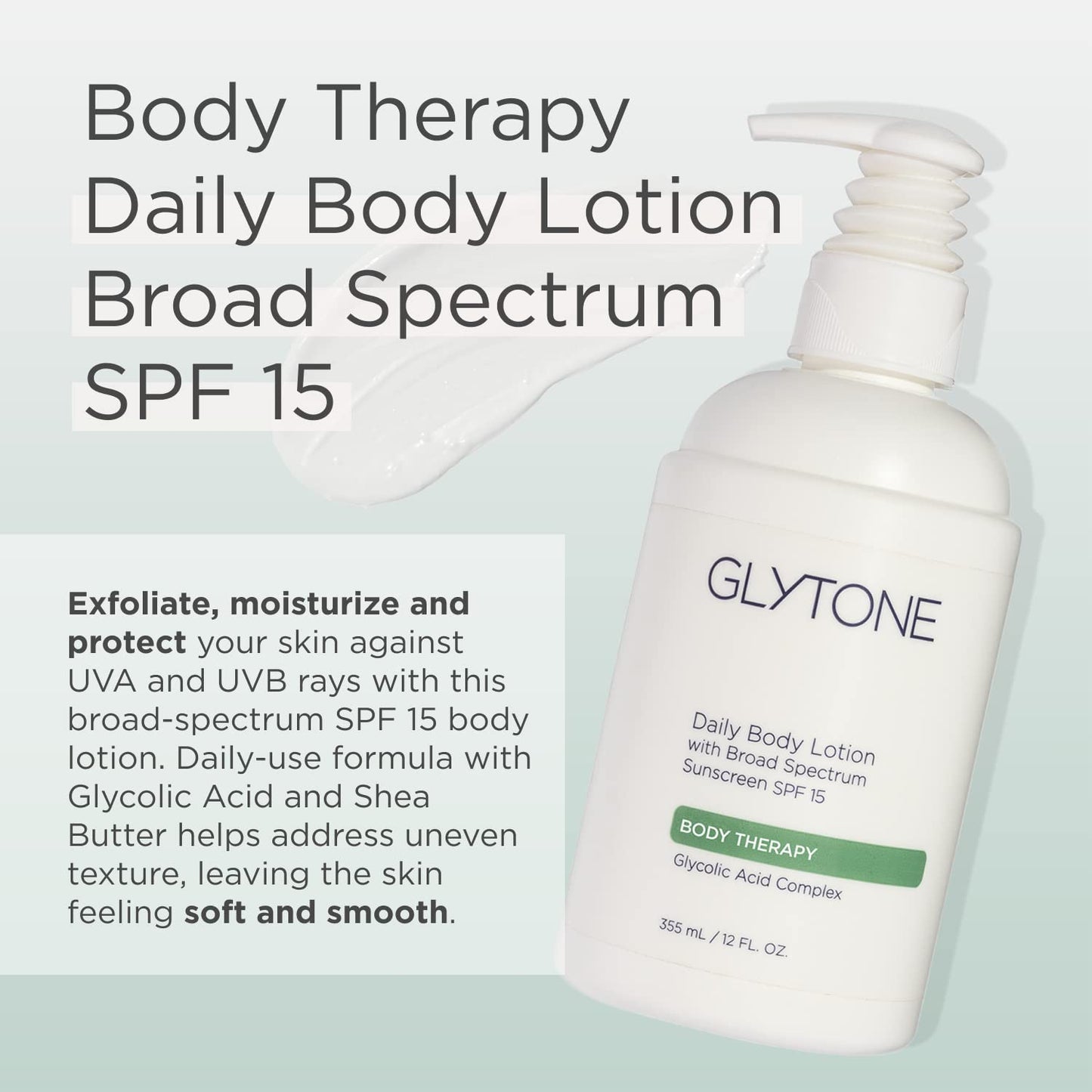 GLYTONE Daily Body Lotion SPF 15 – Broad Spectrum Sunscreen with Glycolic Acid & Shea Butter