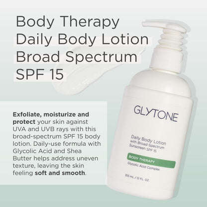 GLYTONE Daily Body Lotion SPF 15 – Broad Spectrum Sunscreen with Glycolic Acid & Shea Butter