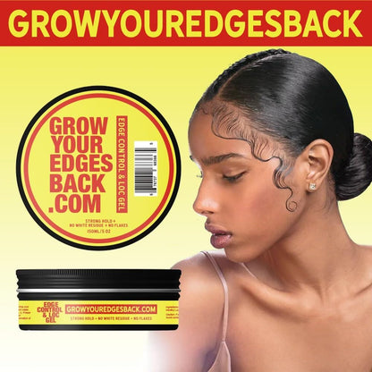 Grow Your Edges Back Edge Control & Loc Gel — 24H Hold, No Flakes, Moisturizing for All Hair & Locs
