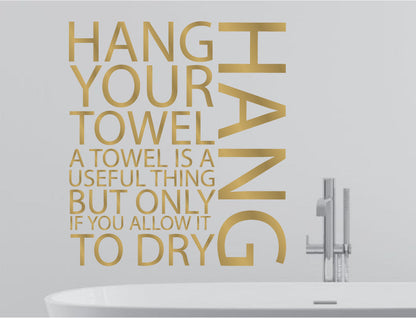 Hang Your Towel Word Wall Art Sticker