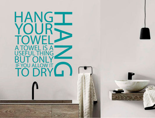 Hang Your Towel Word Wall Art Sticker