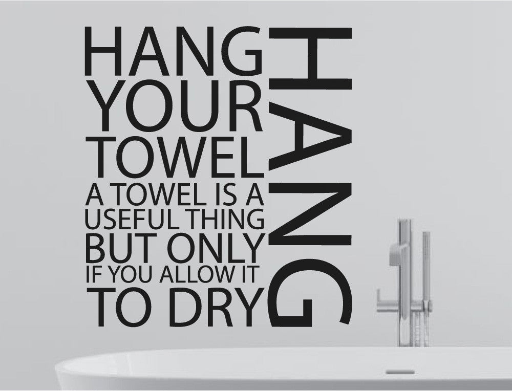 Hang Your Towel Word Wall Art Sticker