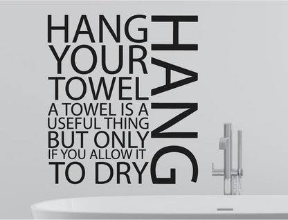 Hang Your Towel Word Wall Art Sticker
