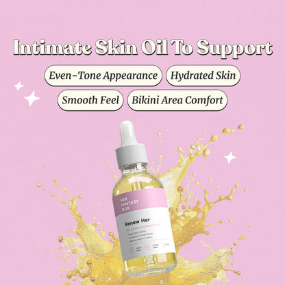 Her Fantasy Box Renew Her Oil | Natural Yoni Oil for Dark Spots & Ingrown Hair