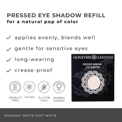 Honeybee Gardens Nirvana Matte White Pressed Eye Shadow Refill — Long-Wearing Mineral Color