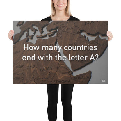 How Many Countries End With The Letter A - Canvas Print