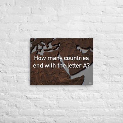 How Many Countries End With The Letter A - Canvas Print