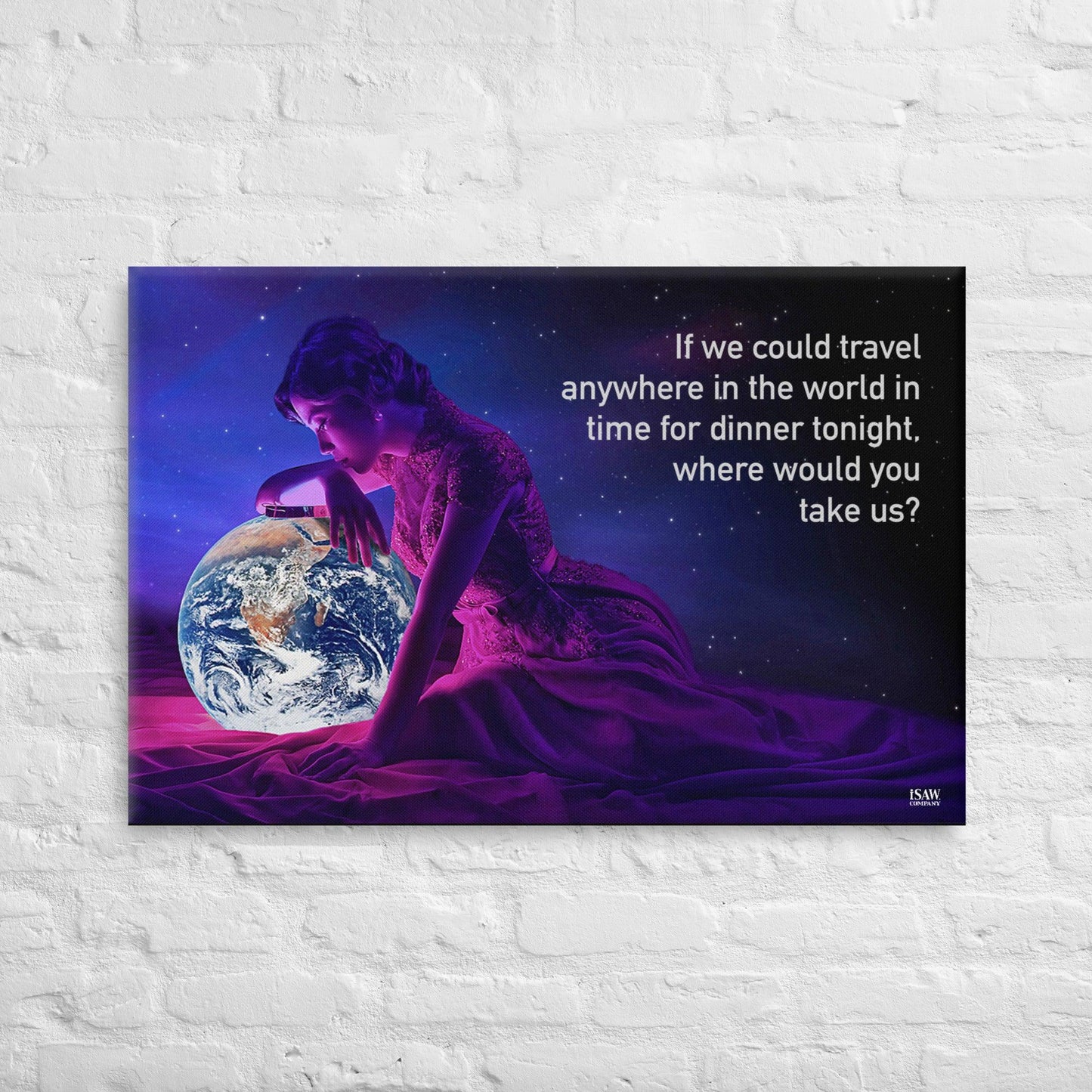 If We Could Travel Anywhere In The World - Canvas Print