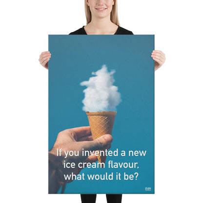 If You Invented A New Ice Cream Flavour - Canvas Print