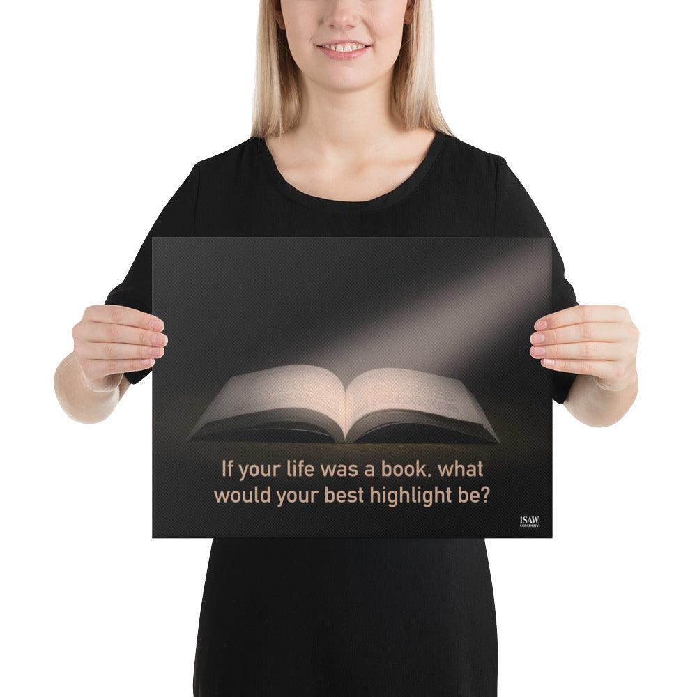 If Your Life Was A Book - Canvas Print