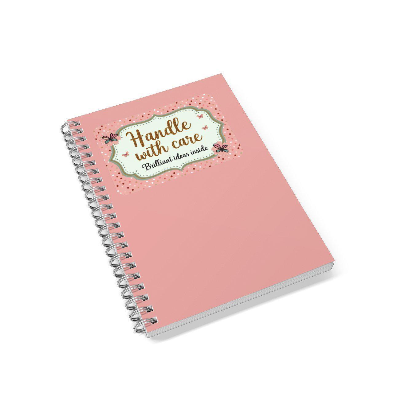 Handle With Care: Brilliant Ideas Inside Lined A5 Notebook
