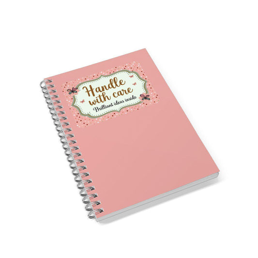 Handle With Care: Brilliant Ideas Inside Lined A5 Notebook