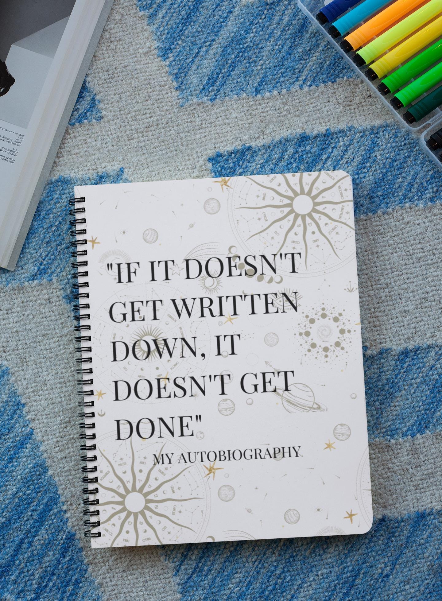 If It Doesn't Get Written Down It Doesn't Get Done Notebook