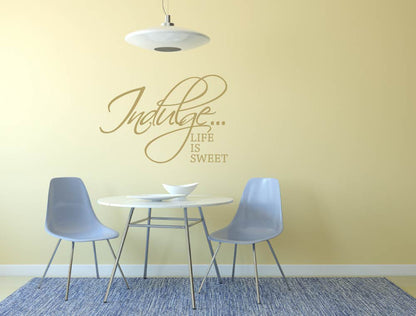 Life is Sweet Vinyl Wall Quotes Sticker