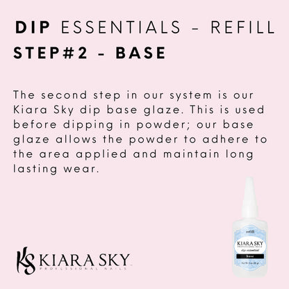 Kiara Sky Liquid Essentials Dip Manicure Base Coat | 2 oz Refill | Step 2 Base Coat