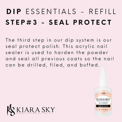 Kiara Sky Dip Manicure Liquid Essentials | Step 3 Seal Protect Sealer – 2 oz Refill