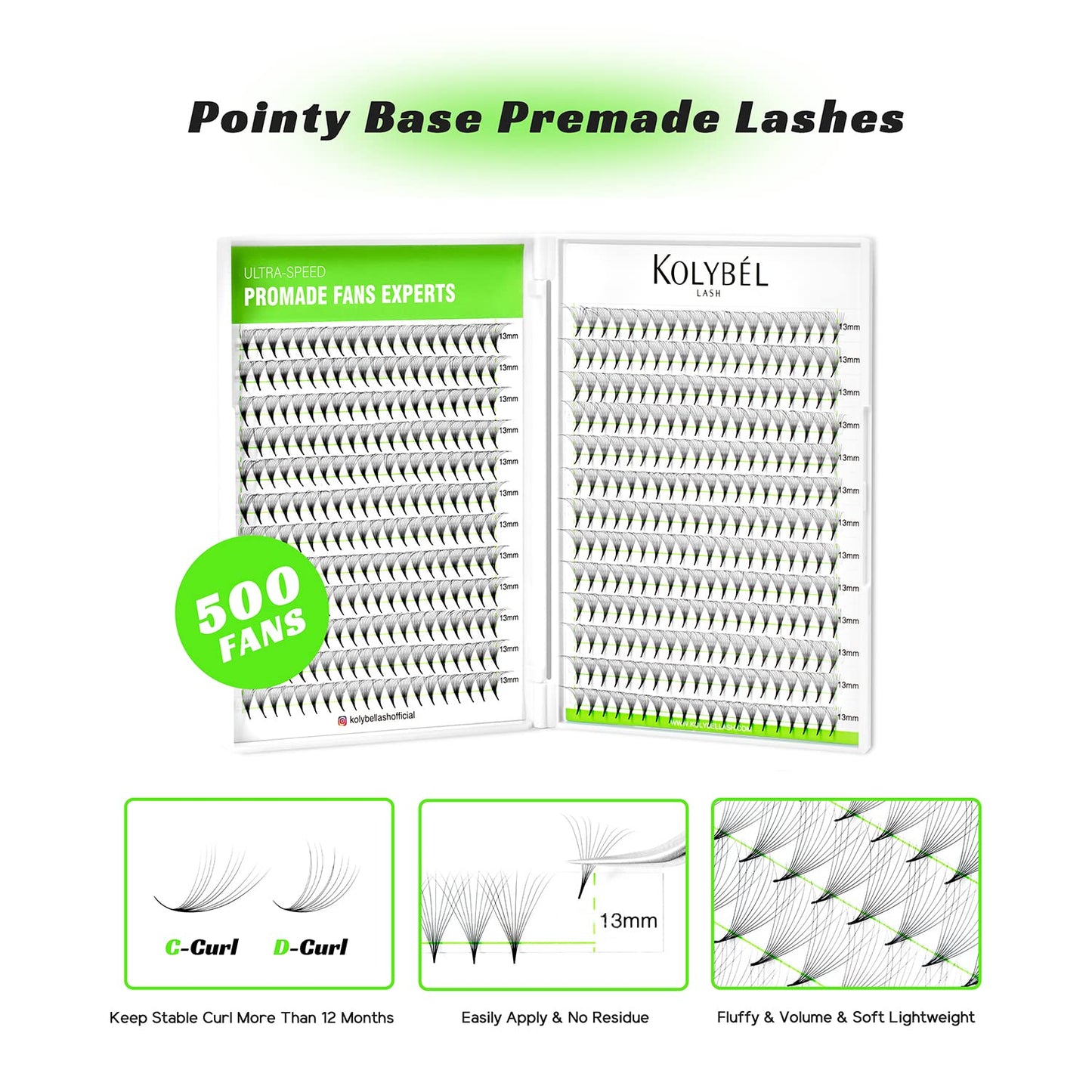 Kolybel 500 Premade Lash Fans 10D 8-15mm | Mixed Length D/C Curl