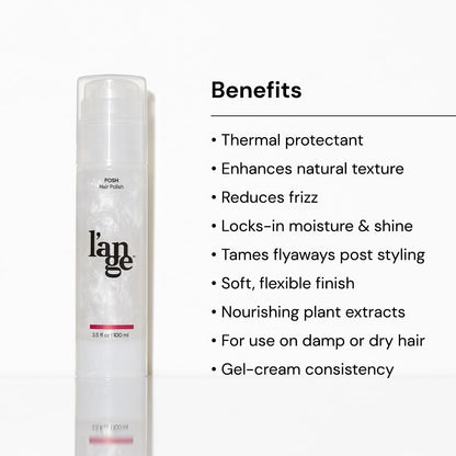 L'ANGE HAIR Posh Hair Polish – Condition, Shine, and Frizz Control | Paraben-Free Botanical Formula