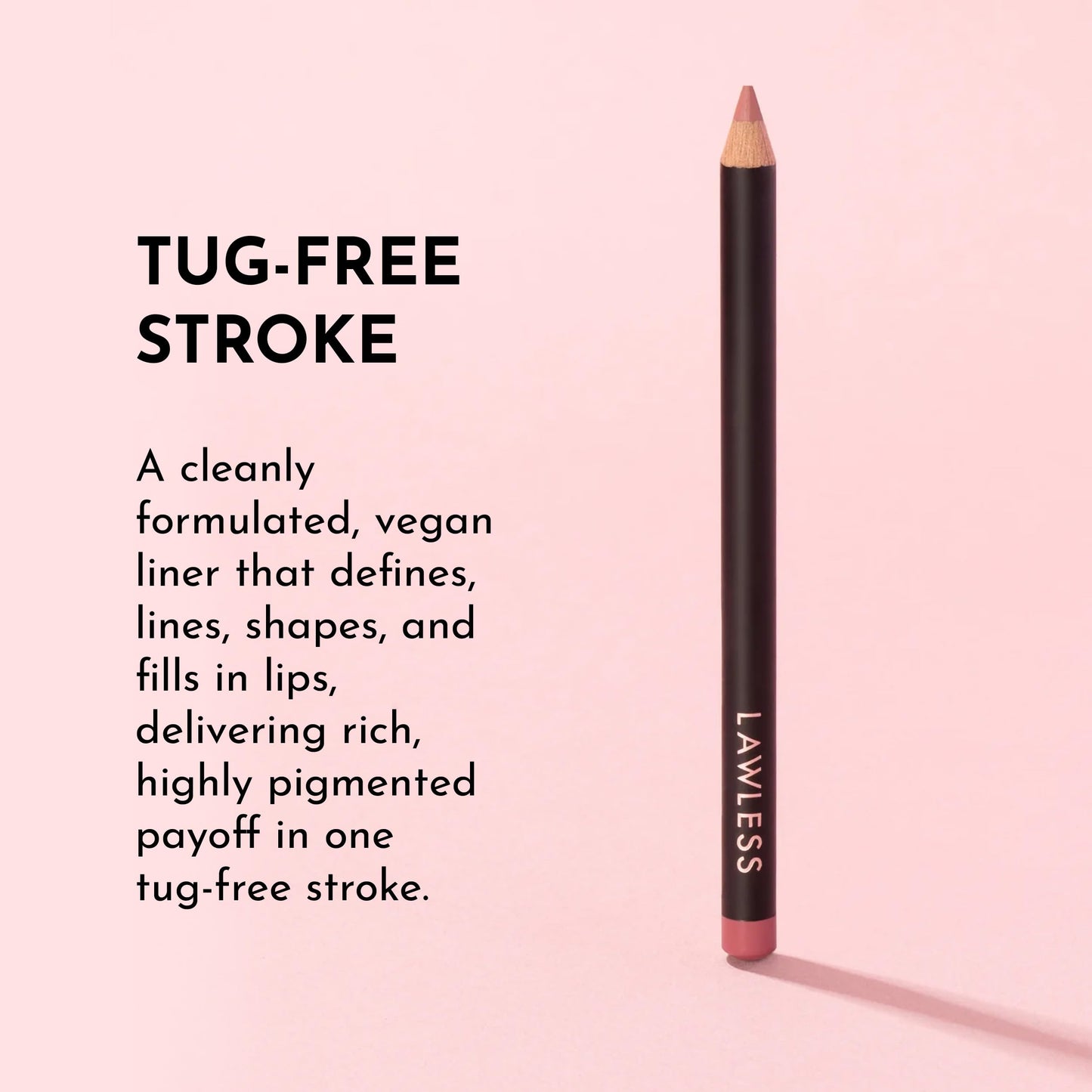 Lawless Forget the Filler Definer Liner – Pink Sand | Satin Finish Lip Liner