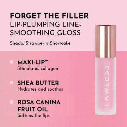 Lawless Forget the Filler Lip Plumping Gloss – Strawberry Shortcake | Hydration + High Shine