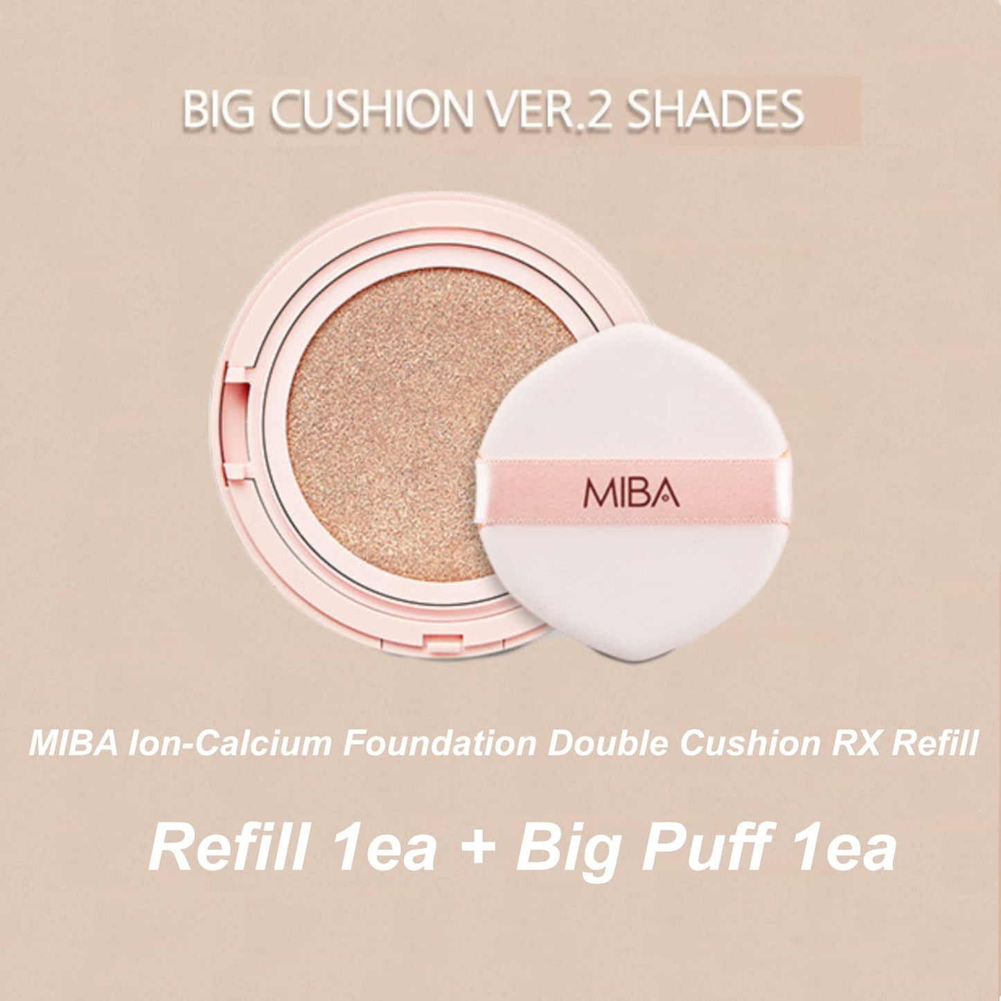 MIBA Ionized Calcium Foundation Double Cushion RX Refill No.21 | Big Cushion Season 2