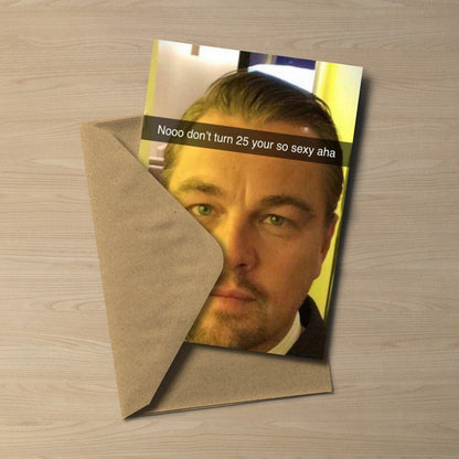 Leonardo DiCaprio 25th Birthday Card | Funny DiCaprio Meme