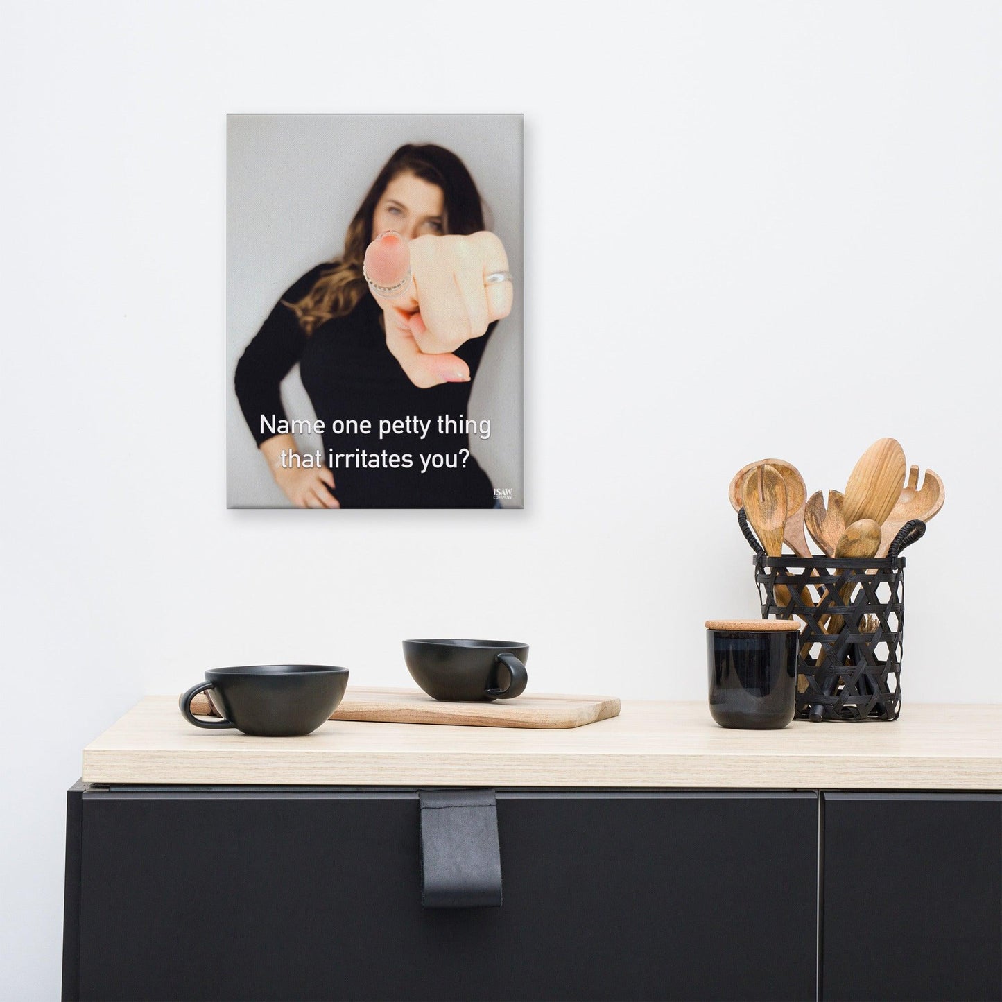 Name One Petty Thing That Irritates You - Canvas Print