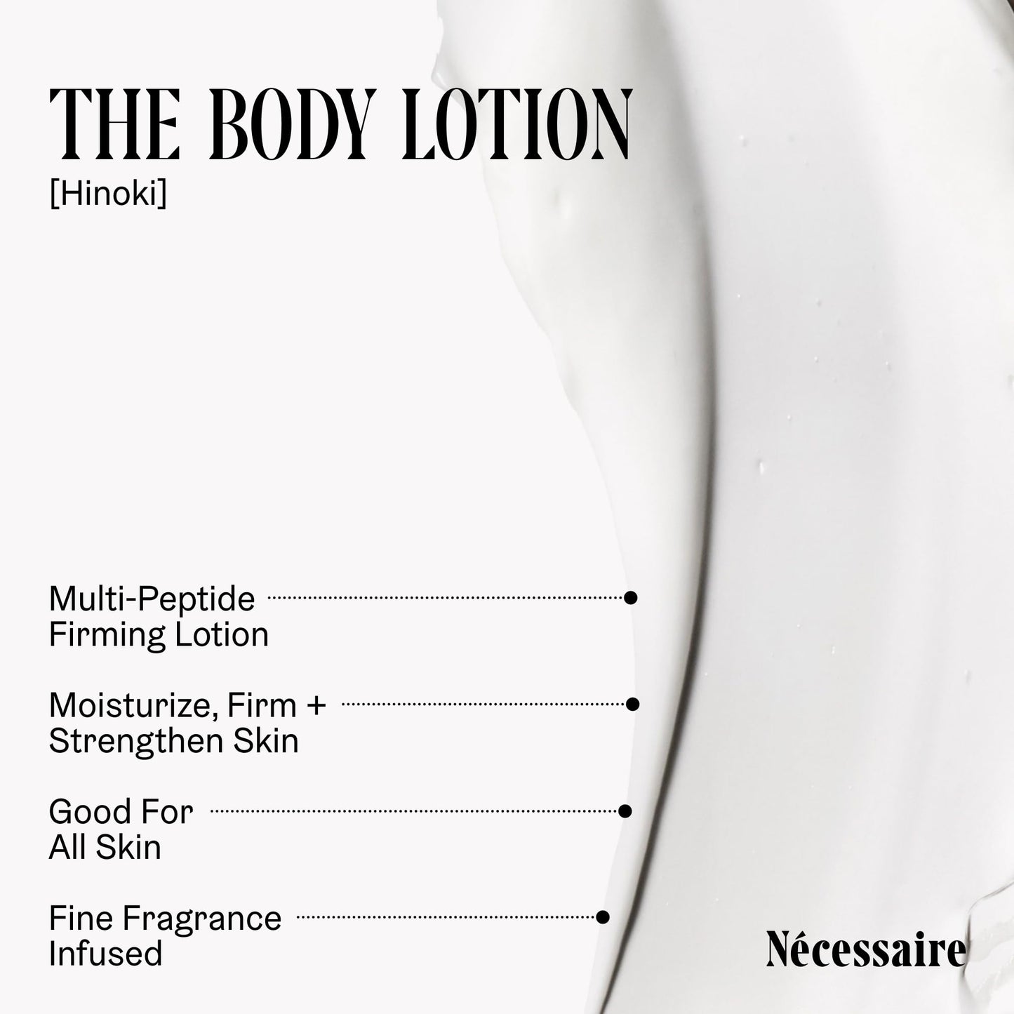 Nécessaire Hinoki Body Lotion – Multi-Peptide Moisturizer with 2.5% Niacinamide | Dermatologist-Tested, Vegan, Hypoallergenic, 15.2oz