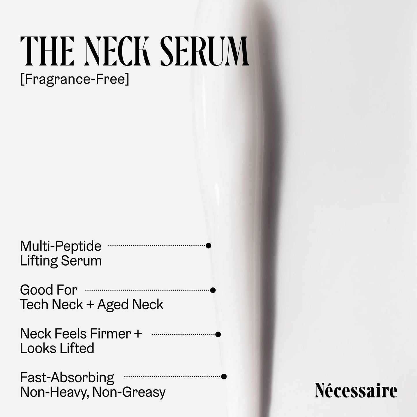 Nécessaire The Neck Serum – Fragrance-Free, 5 Peptides, Hypoallergenic, 50 ml