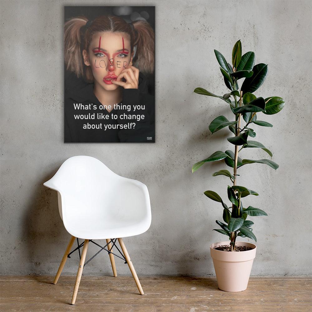 One Thing You Would Like To Change - Canvas Print