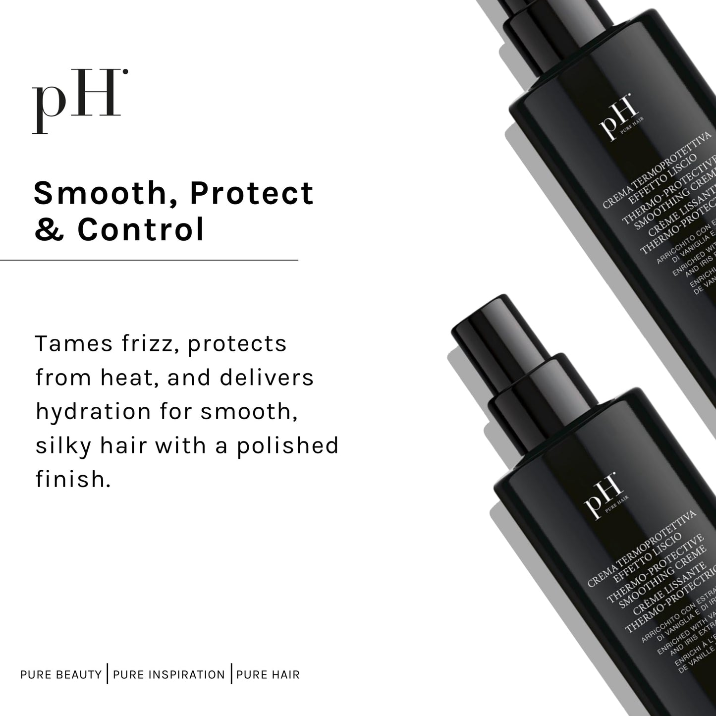 pH PURE HAIR Thermo-Protective Smoothing Creme – Heat & Frizz Defense (6.7 oz)