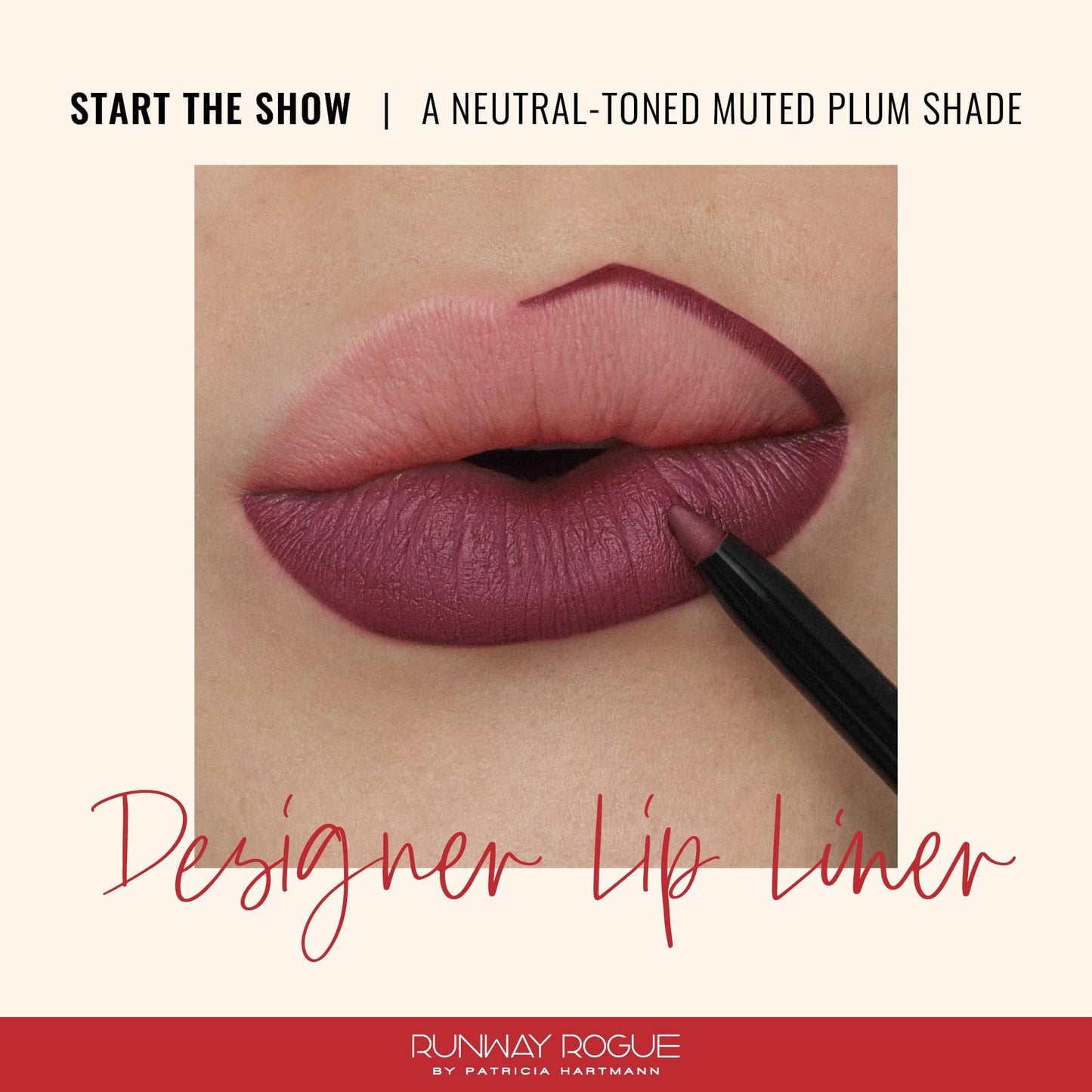 Runway Rogue Designer Liner Lip Pencil – Start the Show Matte Plum, Long-Wear, Built-in Sharpener