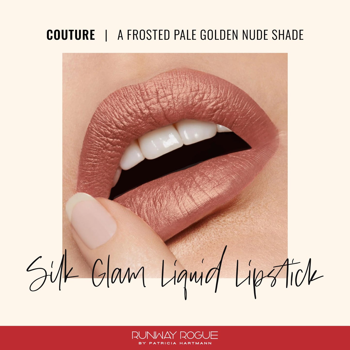 Runway Rogue Silk Glam Couture Lipstick – Long-Wear Frosted Golden-Nude