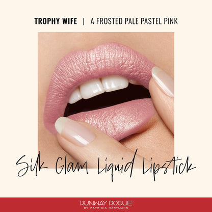 Runway Rogue Silk Glam Liquid Lipstick Trophy Wife – Long-Wear Frosted Pink
