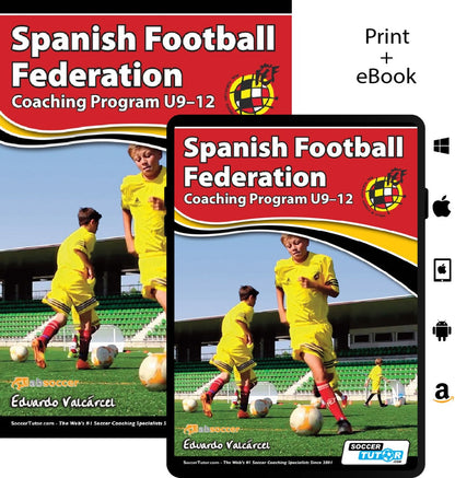 Spanish Football Federation Coaching Program U9-12