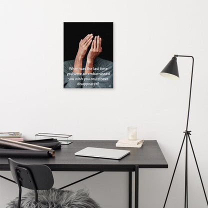 The Last Time You Were So Embarrassed - Canvas Print
