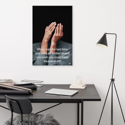 The Last Time You Were So Embarrassed - Canvas Print