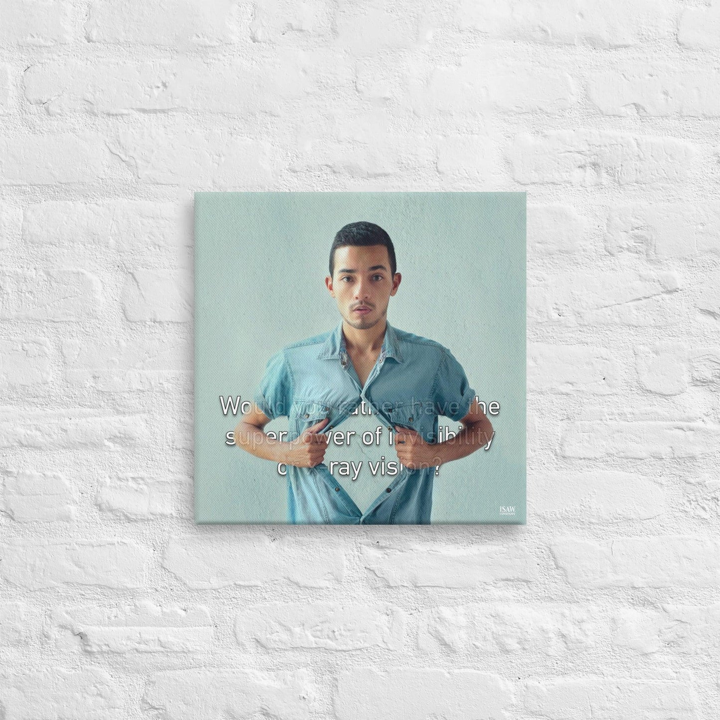 Invisibility or X-Ray Vision - Canvas Print