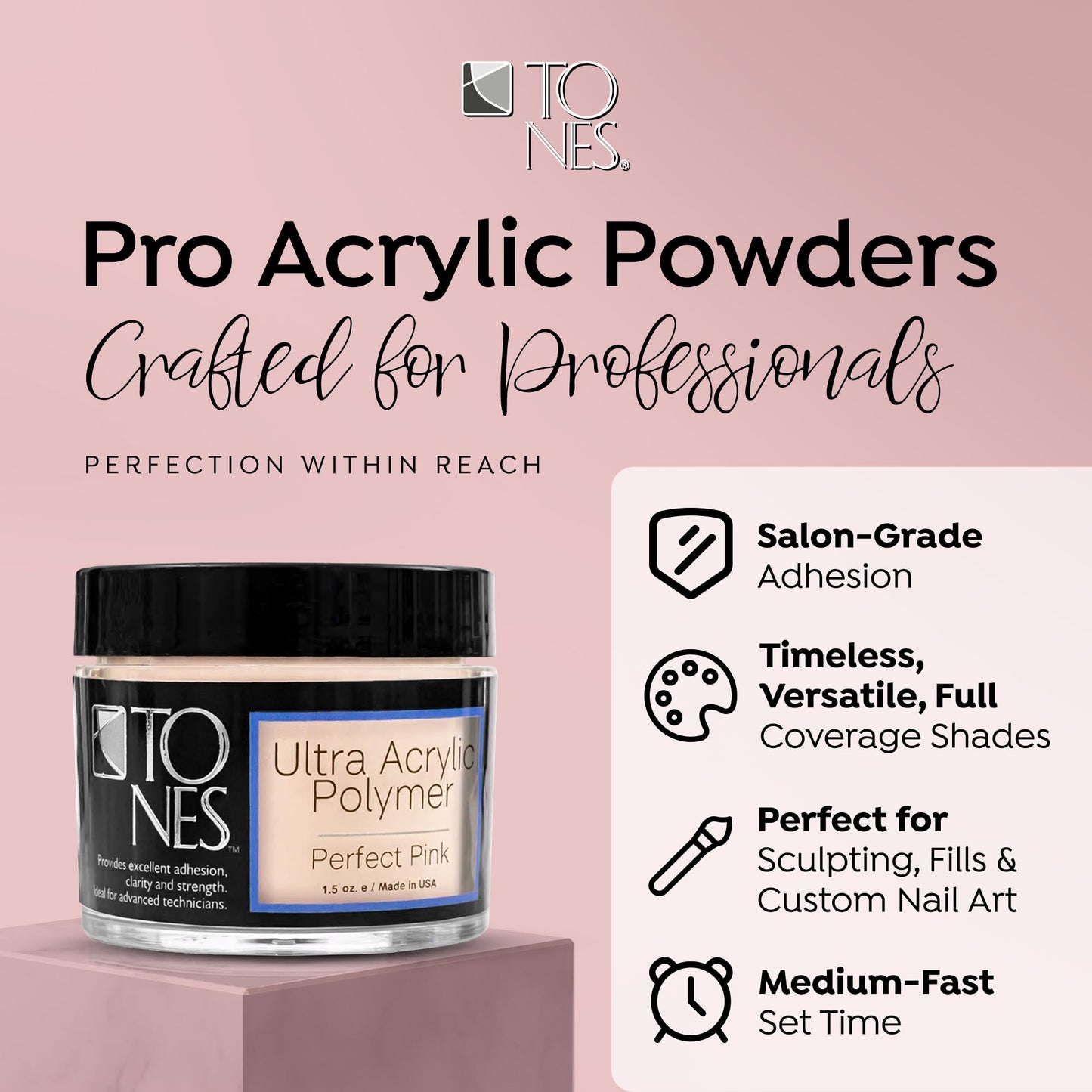TONES Ultra Acrylic Powder - Perfect Pink (8.5 oz) | Durable Retention & Silky Texture