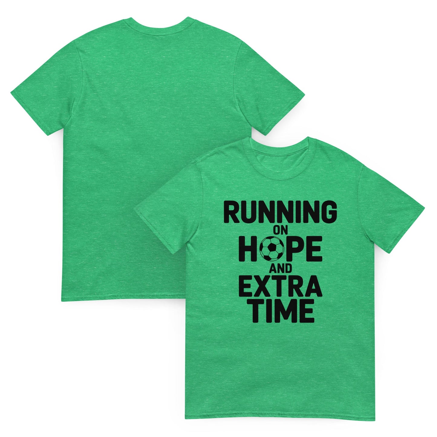 Running on Hope and Extra Time Football Fan T-Shirt | Softstyle Cotton Matchday Tee