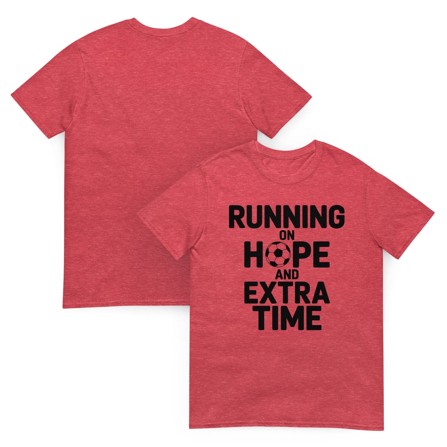 Running on Hope and Extra Time Football Fan T-Shirt | Softstyle Cotton Matchday Tee