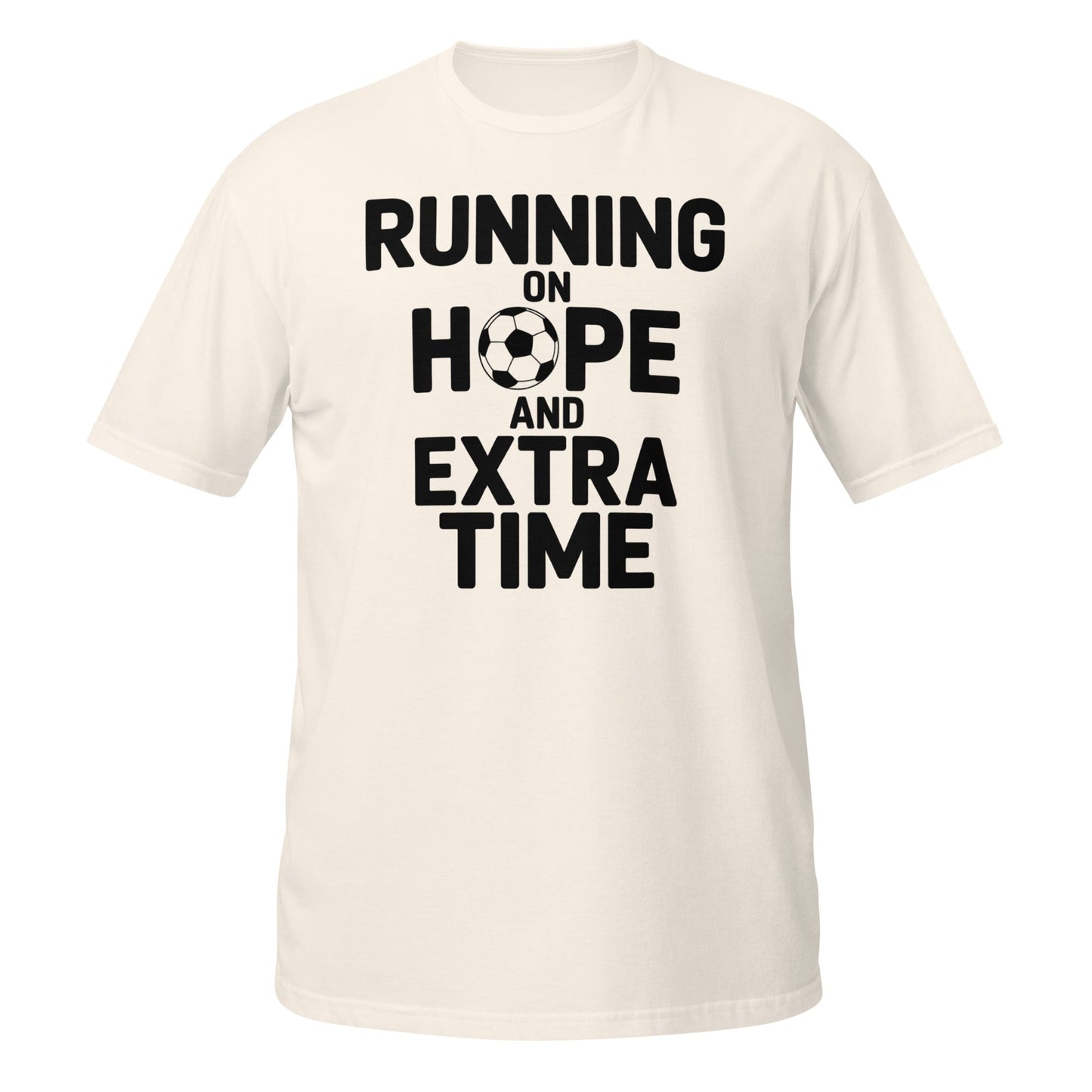 Running on Hope and Extra Time Football Fan T-Shirt | Softstyle Cotton Matchday Tee