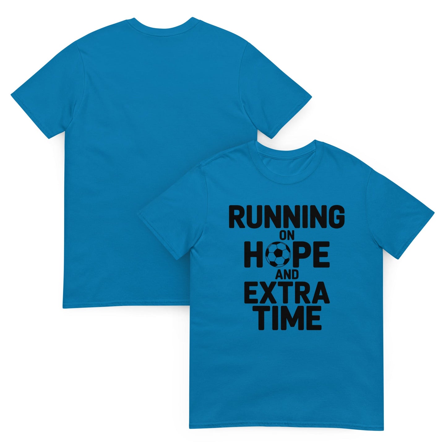 Running on Hope and Extra Time Football Fan T-Shirt | Softstyle Cotton Matchday Tee