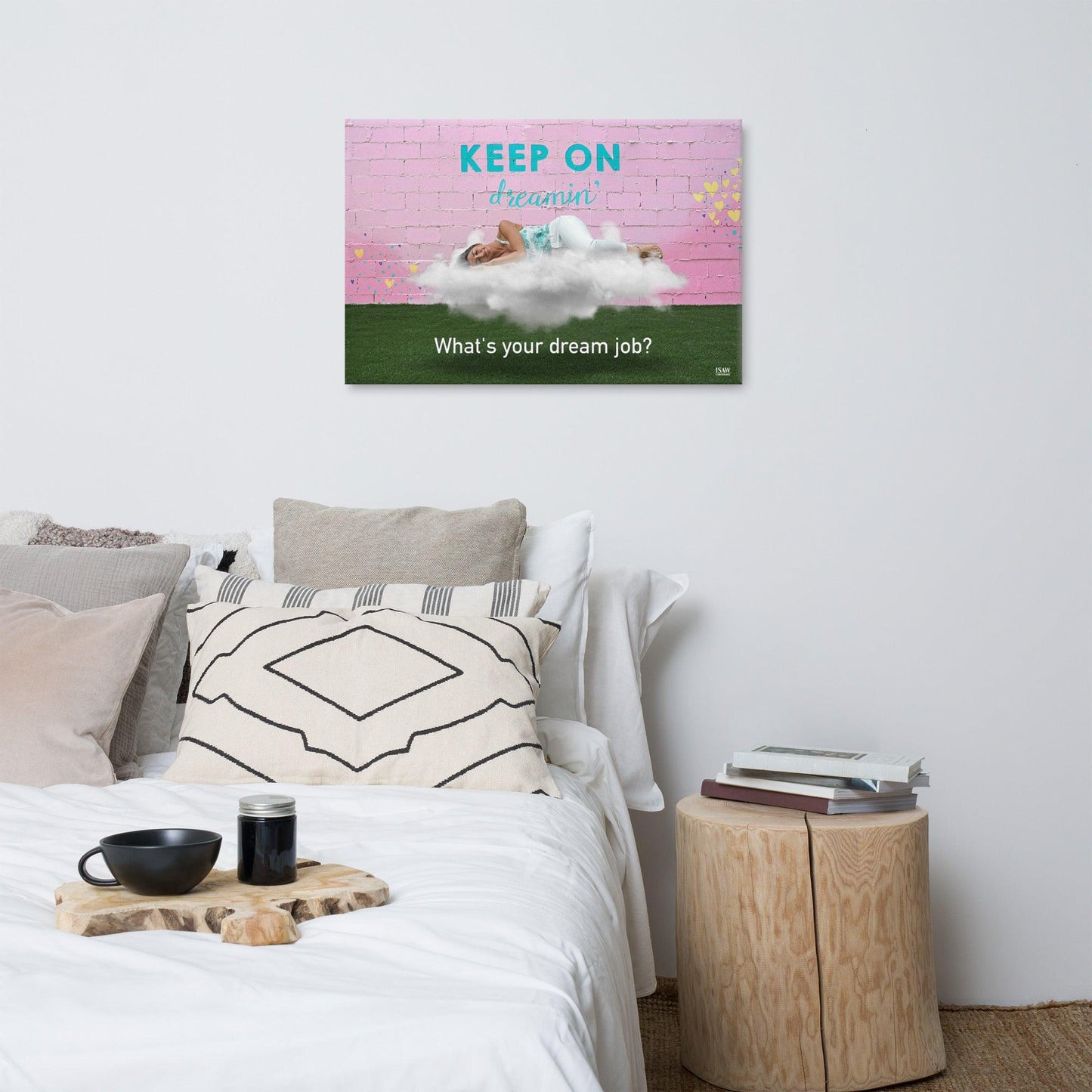 What's Your Dream Job - Canvas Print